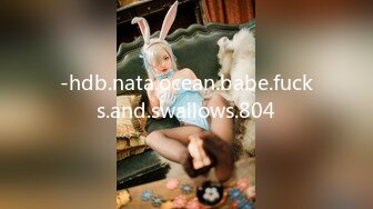 -hdb.nata.ocean.babe.fucks.and.swallows.804